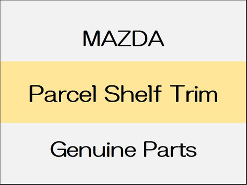 [NEW] JDM MAZDA CX-30 DM Parcel Shelf Trim
