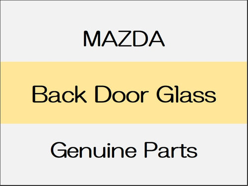 [NEW] JDM MAZDA CX-30 DM Back Door Glass